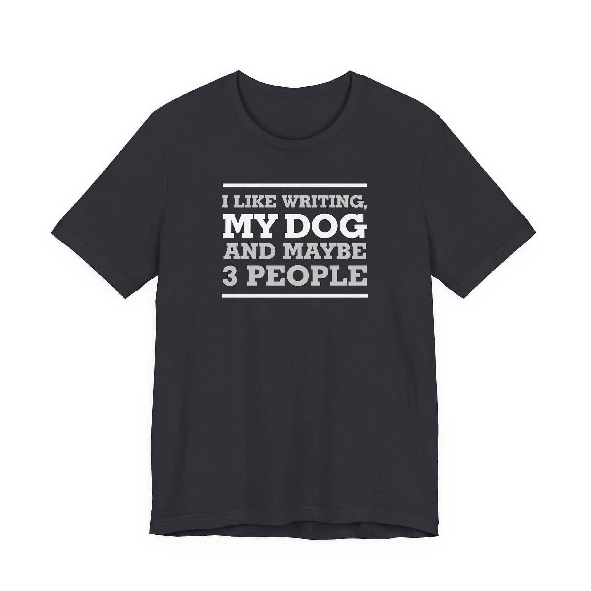 I Like Writing, My Dog, and Maybe 3 People - Image 4
