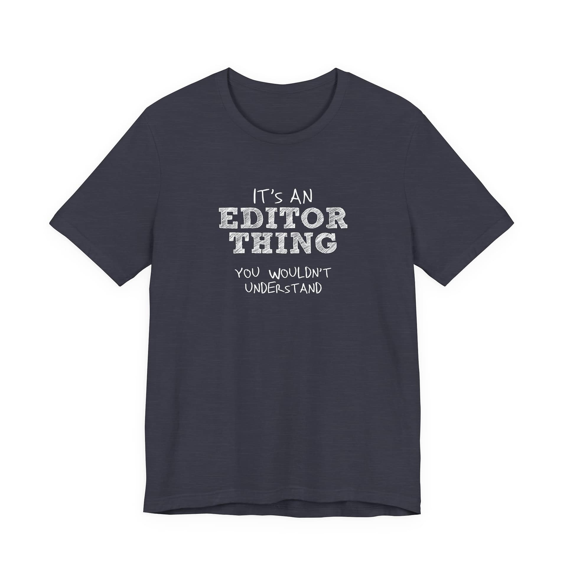 It’s an Editor Thing - Image 7