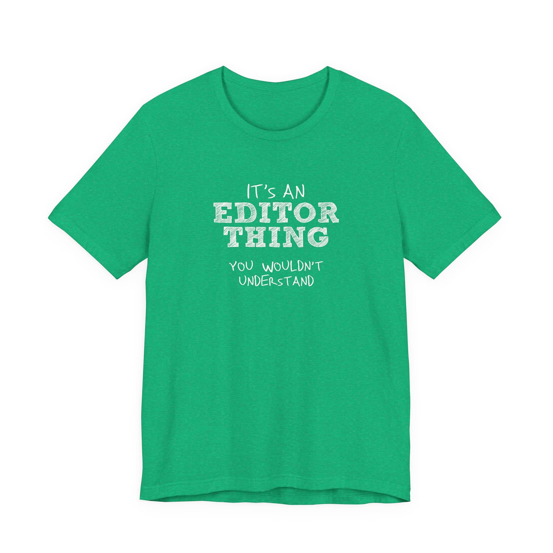 It’s an Editor Thing - Image 6