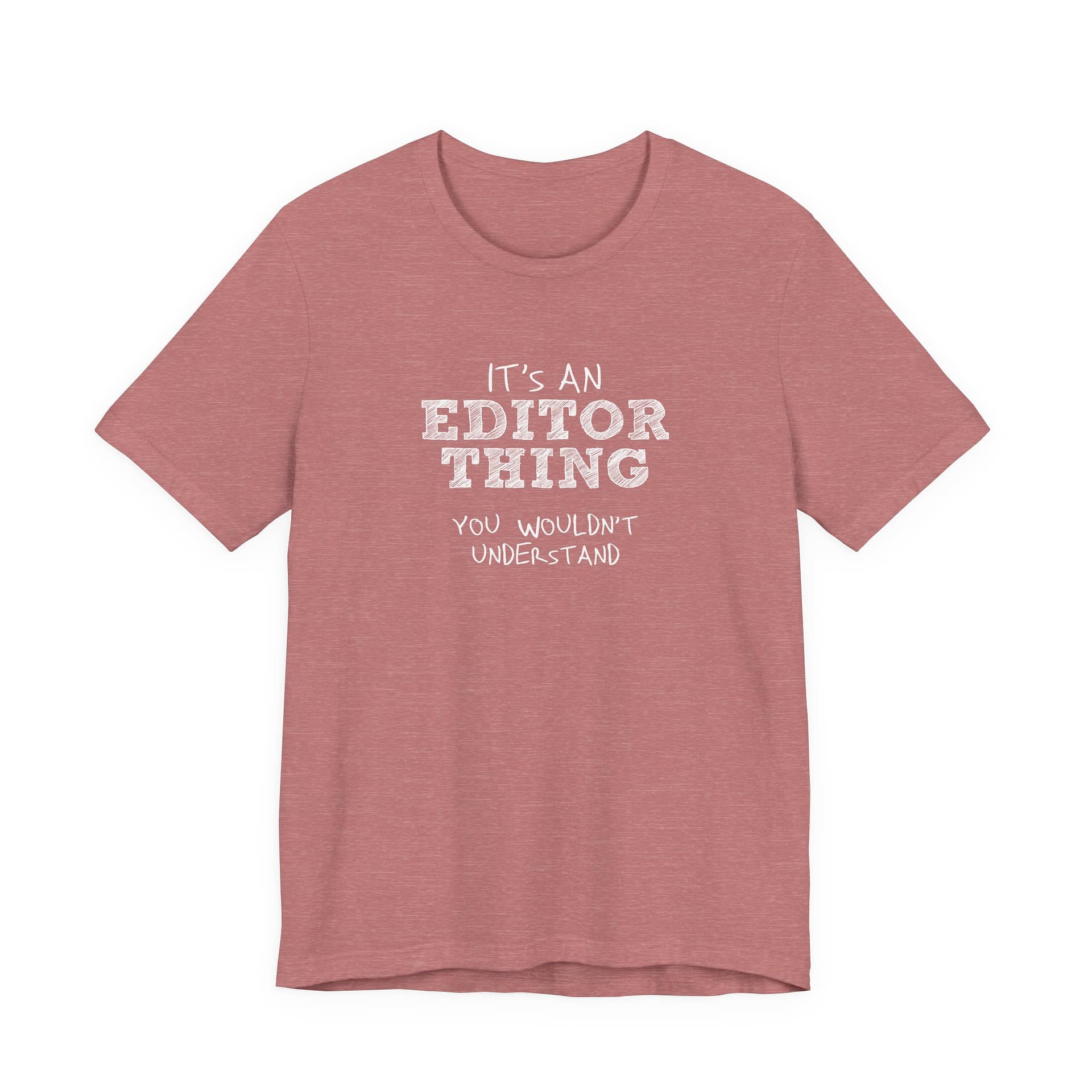 It’s an Editor Thing - Image 16