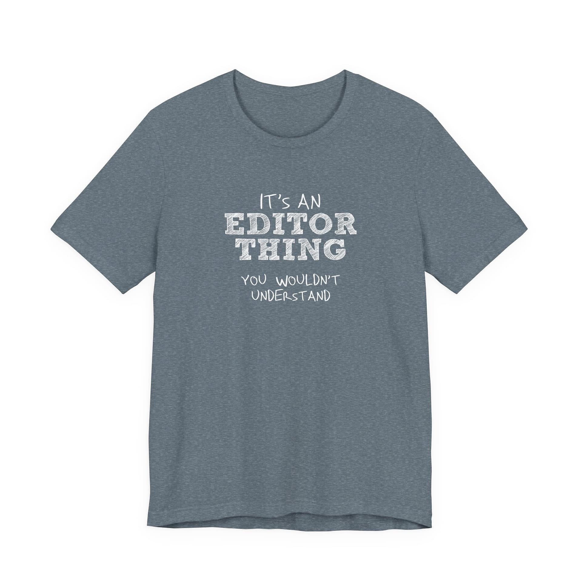 It’s an Editor Thing - Image 13